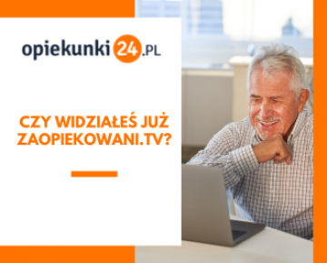 Zaopiekowani.TV – innowacyjne talk show w branży opieki